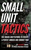 Matthew Luke - Small Unit Tactics, Inbunden
