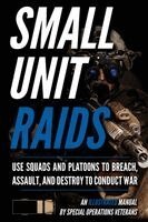 Matthew Luke - Advanced Small Unit Tactics, Häftad