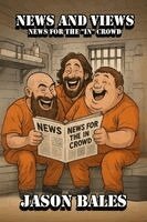 Jason Bales - News And Views, Häftad