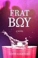 David Alejandro - Frat Boy, Häftad