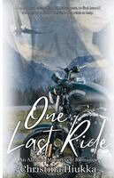 Christina Hiukka - One last Ride, Häftad