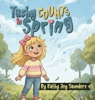 Kathy Joy Saunders - Tashy Counts in Spring, Inbunden
