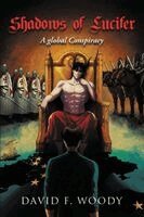 David F Woody - Shadows of Lucifer, Häftad