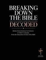 Brittany Johnson - Breaking Down the Bible, Häftad. Tillgänglighet: Lägg i varukorg