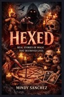 Mindy Sanchez - Hexed, Häftad