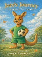 Janaya Hernandez - Joee's Journey, Inbunden