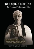 Jeanne Derecqueville - Rudolph Valentino - In English, Häftad