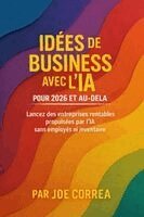 Joe Correa - Idées de Business avec l'IA pour 2026 et au-delà, Häftad