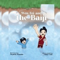 Elisabeth Watanabe - Wen Fei and the Baiji, Häftad. Tillgänglighet: Lägg i varukorg