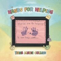 Teena Marie Collins - Hands for Helping, Häftad