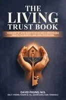 M S David Phung - Living Trust Book, Häftad. Tillgänglighet: Lägg i varukorg