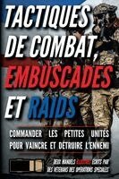 Matthew Luke - Tactiques de combat, embuscades et raids, Häftad