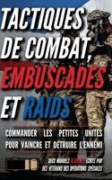 Matthew Luke - Tactiques de combat, embuscades et raids, Inbunden