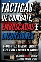 Matthew Luke - Tácticas de combate, emboscadas e incursiones, Häftad