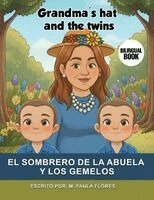 Maria Paula Flores - sombrero de la Abuela y los Gemelos, Häftad