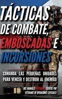 Matthew Luke - Tácticas de combate, emboscadas e incursiones, Inbunden
