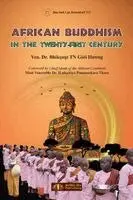 Tn Giới Hương Bhikṣuṇī - African Buddhism in the Twenty-First Century, Häftad. Tillgänglighet: Lägg i varukorg