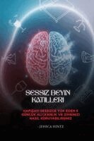 Jessica Hintz - Sessiz Beyin Katilleri, Häftad