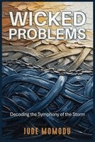 Jude Momodu - Wicked Problems, Inbunden