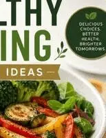 Tasteful Choices " A Diabetic Think Book For Healthy Living"