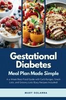 Mary Golanna - Gestational Diabetes Meal Plan Made Simple, Häftad