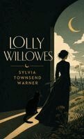Sylvia Townsend Warner - Lolly Willowes, Inbunden