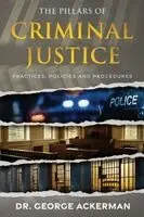 George Ackerman - Pillars of Criminal Justice, Häftad. Tillgänglighet: Lägg i varukorg
