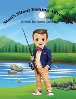 James Gerbert - Stan's Silent Fishing Adventure, Häftad
