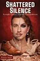 Noreen Antao - Shattered Silence, Häftad. Tillgänglighet: Lägg i varukorg