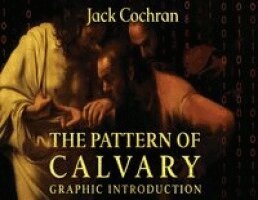 Jack Cochran - Pattern Of Calvary, Häftad