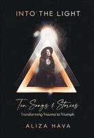 Aliza Hava - Into the Light, Häftad