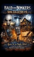 Dakota Frandsen - Bald and Bonkers Song Collection #1, Häftad