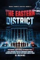 Naeem Meo - The Eastern District: Dark Power Series Book 1, Häftad