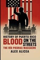 Alicea - Blood on the Streets, Häftad