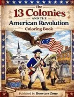 E Philip Brown - 13 Colonies and the American Revolution Coloring Book, Häftad. Tillgänglighet: Lägg i varukorg