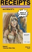 Sam B - Receipts and What If's, Inbunden