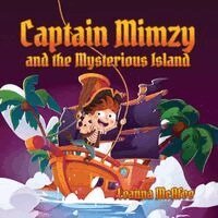 Leanna McAfee - Captain Mimzy and the Mysterious Island, Häftad