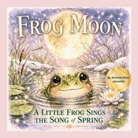 Nichole Jeonotte - Frog Moon, Häftad. Tillgänglighet: Lägg i varukorg