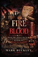 Mark Buckley - Fire & Blood, Häftad. Tillgänglighet: Lägg i varukorg