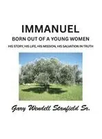 Gary Wendell Stanfield Sr - Immanuel, Inbunden. Tillgänglighet: Lägg i varukorg