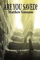 Matthew Simmons - Are You Saved?, Häftad. Tillgänglighet: Lägg i varukorg