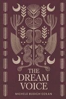 Michele Budich Ozkan - Dream Voice, Häftad