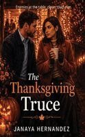 Janaya Hernandez - Thanksgiving Truce, Häftad