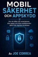 Mobil säkerhet och appskydd