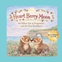 Nichole Elise Jeonotte - Heart Berry Moon, Häftad. Tillgänglighet: Lägg i varukorg