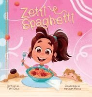 Tory Ostic - Zetti Spaghetti, Inbunden. Tillgänglighet: Lägg i varukorg