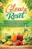 Ivline I Telfort - Glow & Reset, Häftad. Tillgänglighet: Lägg i varukorg