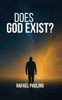 Rafael Paulino - Does God Exist?, Inbunden