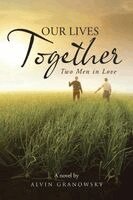 Alvin Granowsky - Our Lives Together, Häftad. Tillgänglighet: Lägg i varukorg