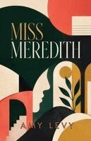 Amy Levy - Miss Meredith, Häftad